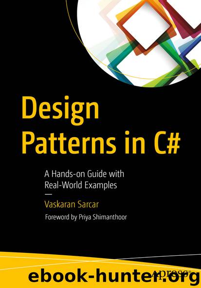 Design Patterns in C# by Vaskaran Sarcar