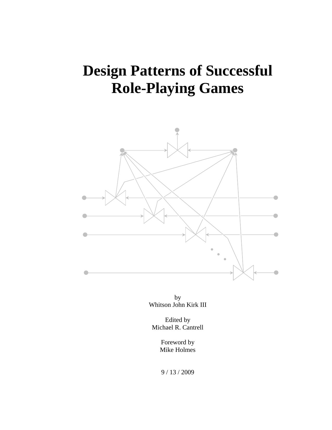 Design Patterns of Successful Roleplaying Games by John Kirk