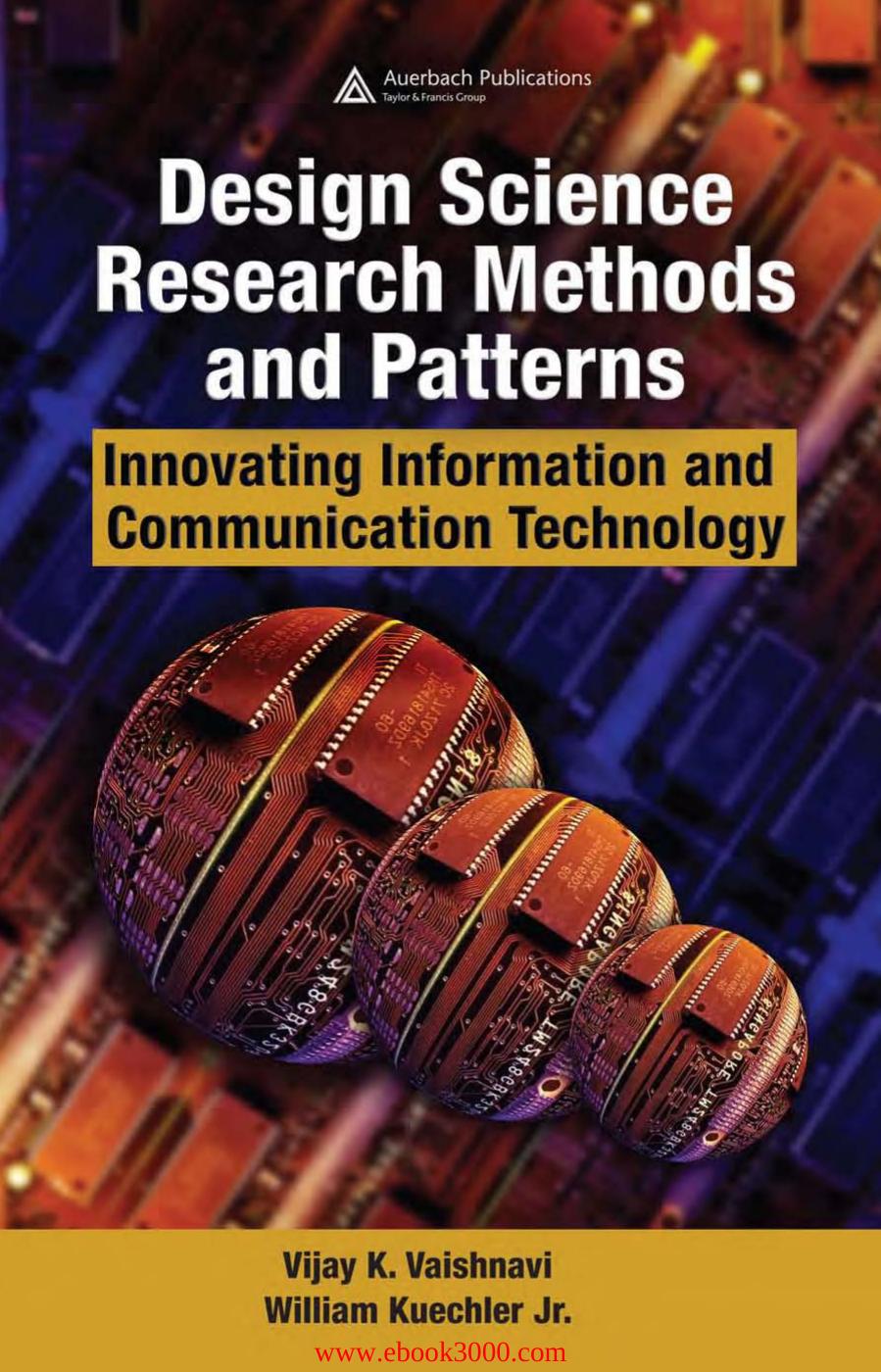 Design Science Research Methods and Patterns by Unknow