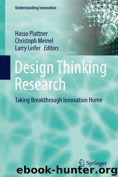 Design Thinking Research by Hasso Plattner Christoph Meinel & Larry Leifer