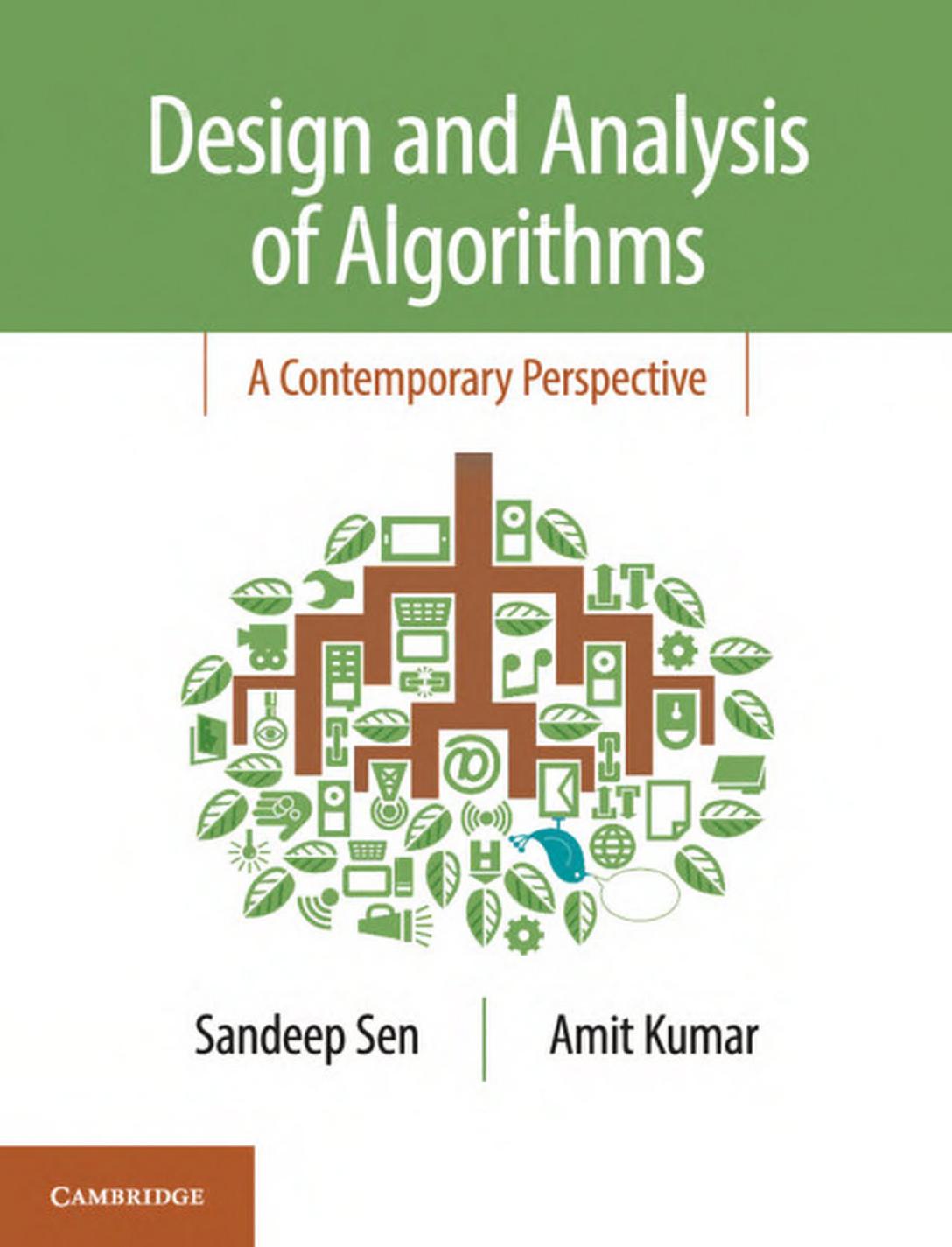 Design and Analysis of Algorithms: A Contemporary Perspective by Sen Kumar