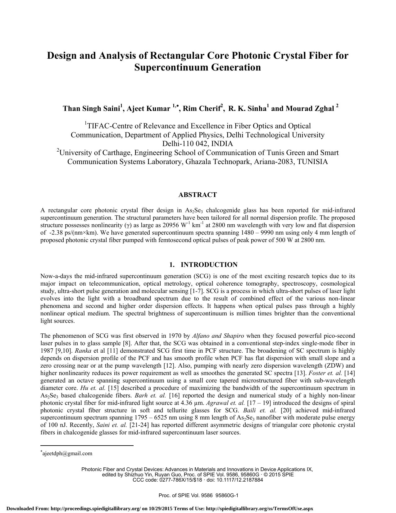 Design and Analysis of Rectangular Core Photonic Crystal Fiber for Supercontinuum Generation by Than Singh Saini ; Ajeet Kumar ; Rim Cherif ; R. K. Sinha ; Mourad Zghal