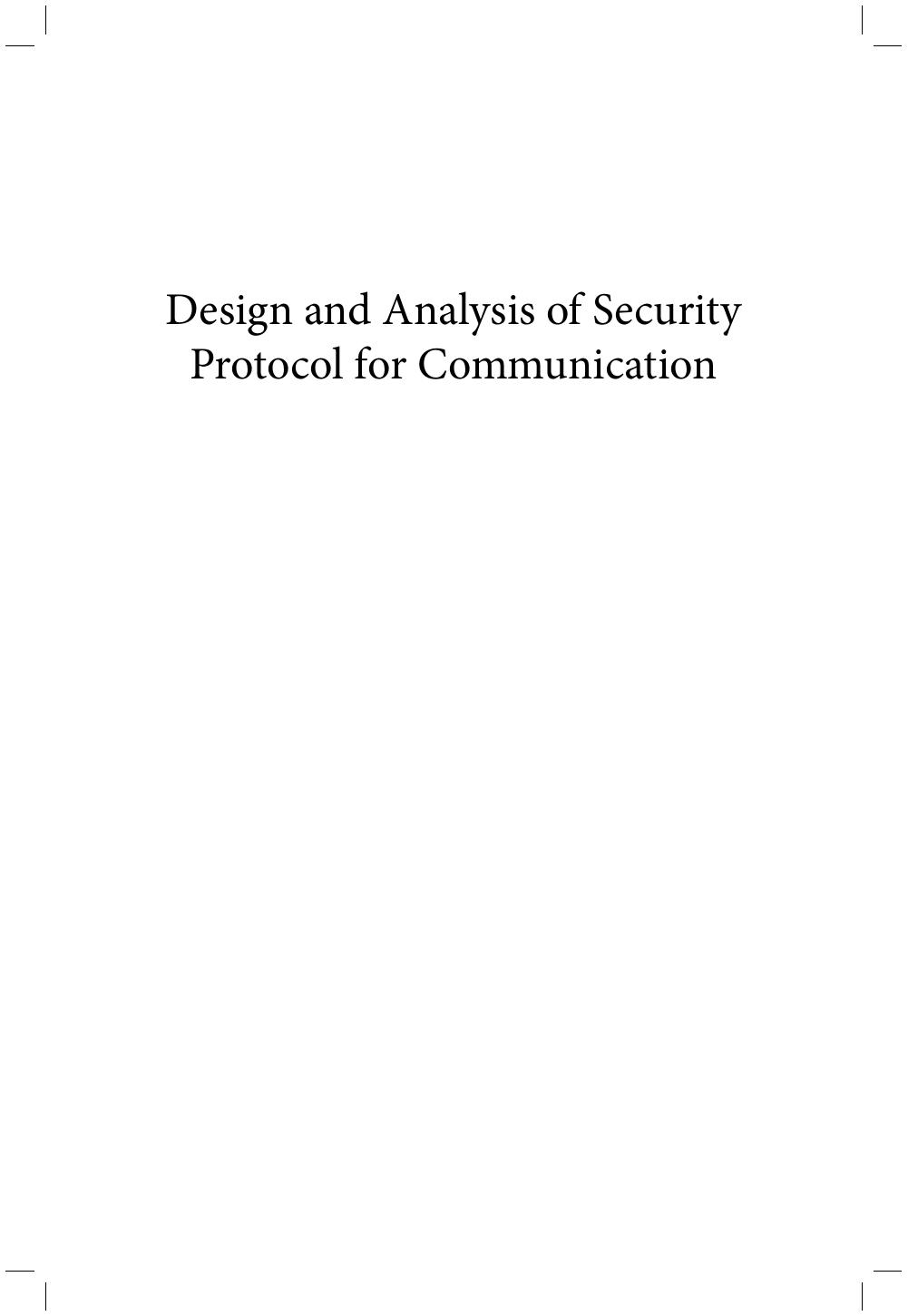 Design and Analysis of Security Protocol for Communication by Unknow