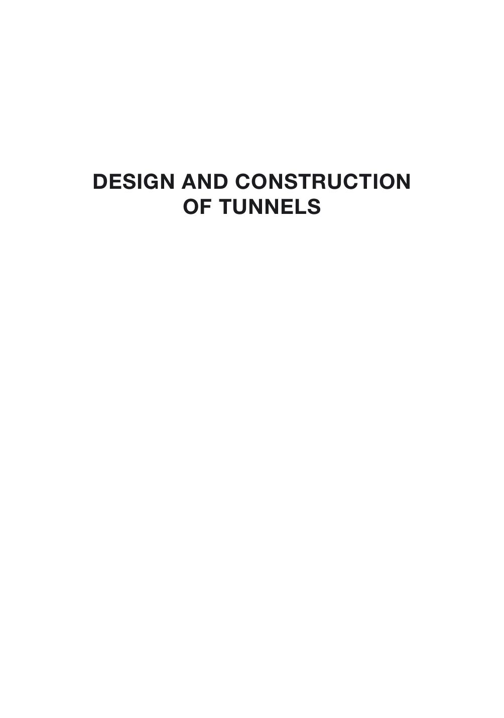 Design and Construction of Tunnels Analysis of Controlled Deformations in Rock and Soils by Unknown