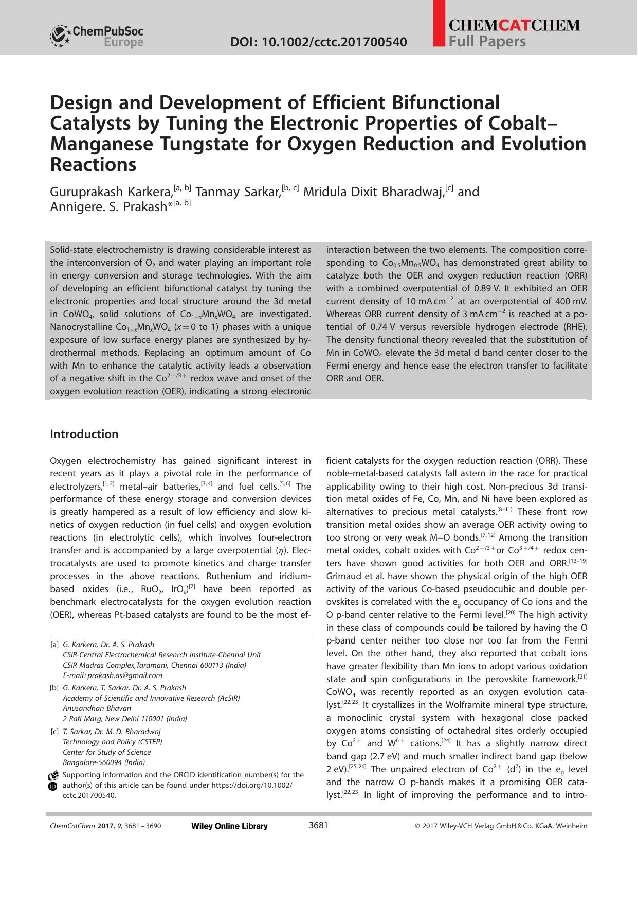 Design and Development of Efficient Bifunctional Catalysts by Tuning the Electronic Properties of CobaltâManganese Tungstate for Oxygen Reduction and Evolution Reactions by Unknown
