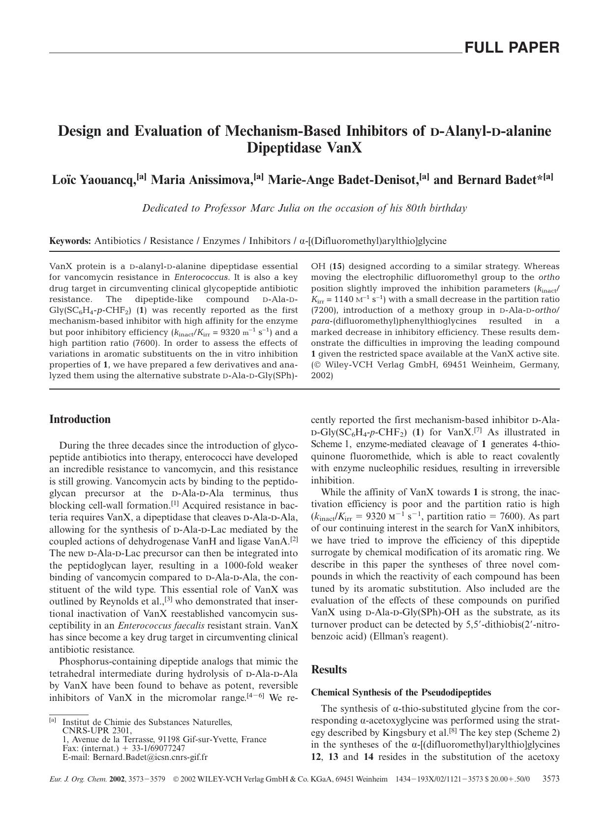 Design and Evaluation of Mechanism-Based Inhibitors of D-Alanyl-D-alanine Dipeptidase VanX by Unknown
