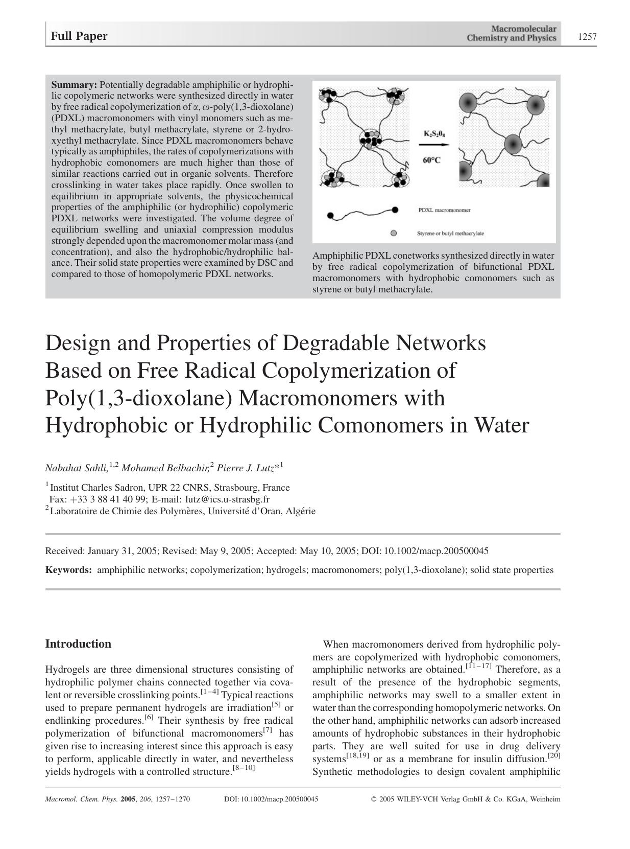 Design and Properties of Degradable Networks Based on Free Radical Copolymerization of Poly(1,3-dioxolane) Macromonomers with Hydrophobic or Hydrophilic Comonomers in Water by Unknown