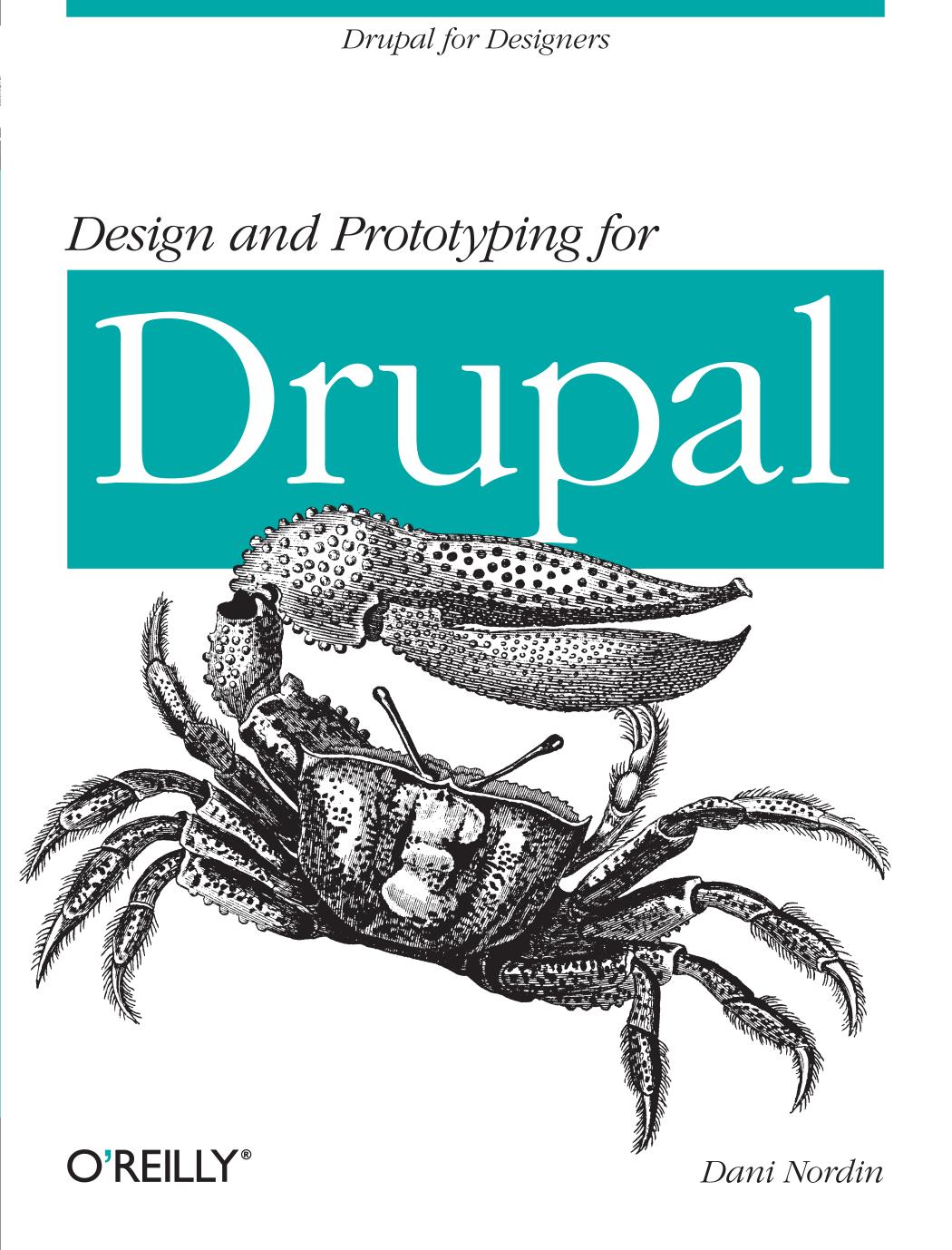Design and Prototyping for Drupal by Dani Nordin