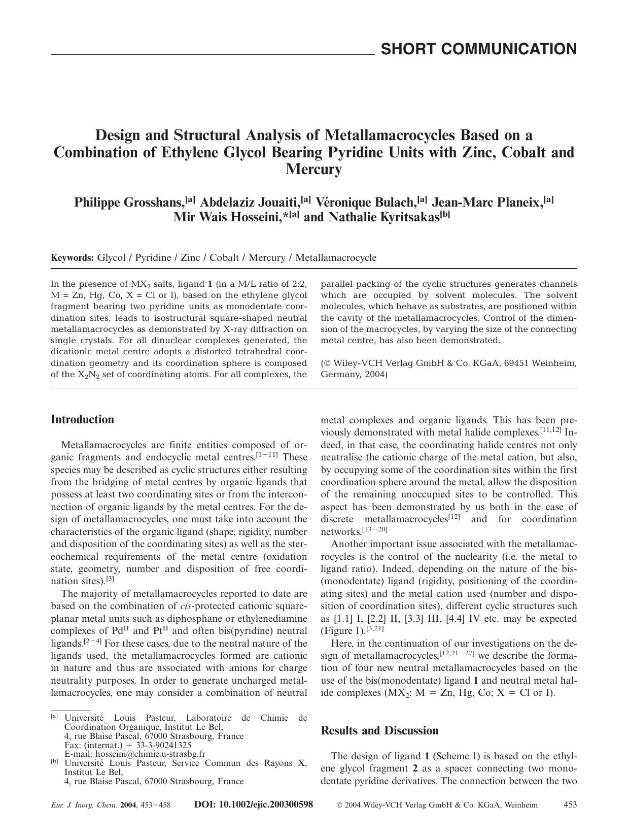 Design and Structural Analysis of Metallamacrocycles Based on a Combination of Ethylene Glycol Bearing Pyridine Units with Zinc, Cobalt and Mercury by Unknown