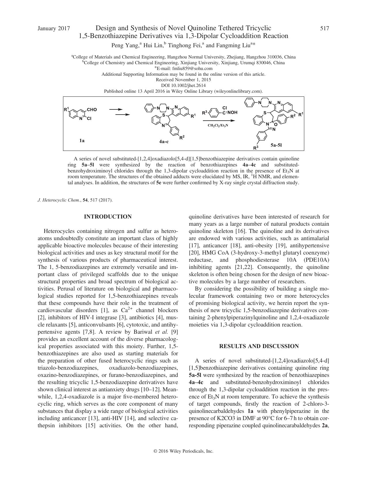 Design and Synthesis of Novel Quinoline Tethered Tricyclic 1,5-Benzothiazepine Derivatives via 1,3-Dipolar Cycloaddition Reaction by Peng Yang Hui Lin Tinghong Fei Fangming Liu
