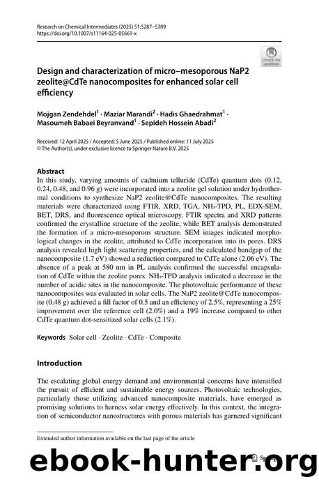 Design and characterization of microâmesoporous NaP2 zeolite@CdTe nanocomposites for enhanced solar cell efficiency by unknow