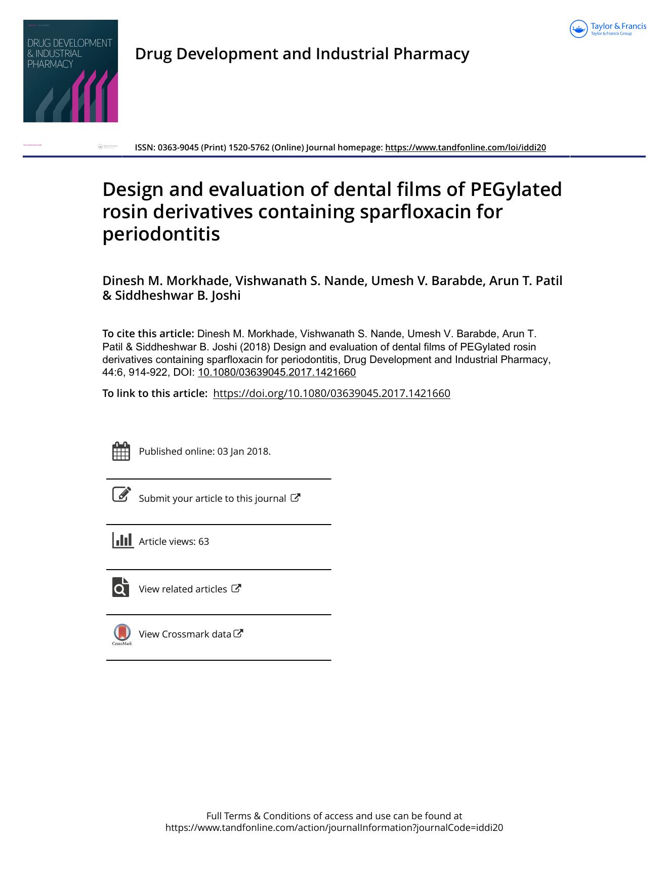 Design and evaluation of dental films of PEGylated rosin derivatives containing sparfloxacin for periodontitis by Morkhade Dinesh M. & Nande Vishwanath S. & Barabde Umesh V. & Patil Arun T. & Joshi Siddheshwar B