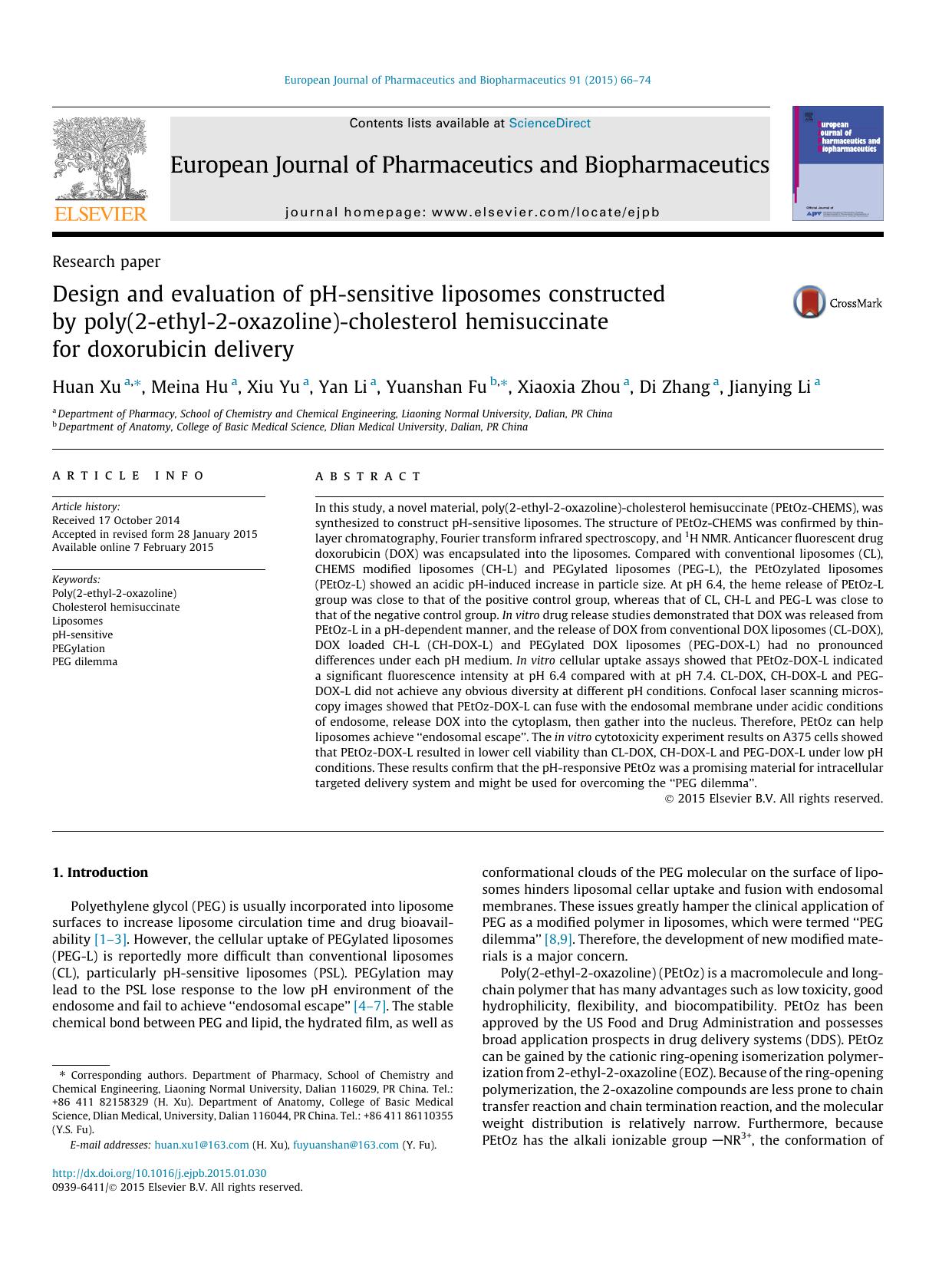 Design and evaluation of pH-sensitive liposomes constructed by poly(2-ethyl-2-oxazoline)-cholesterol hemisuccinate for doxorubicin delivery by Huan Xu & Meina Hu & Xiu Yu & Yan Li & Yuanshan Fu & Xiaoxia Zhou & Di Zhang & Jianying Li