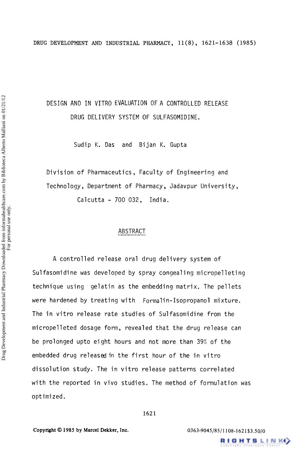 Design and in Vitro Evaluation of a Controlled Release Drug Delivery System of Sulfasomidine by Sudip K. Das & Bijan K. Gupta