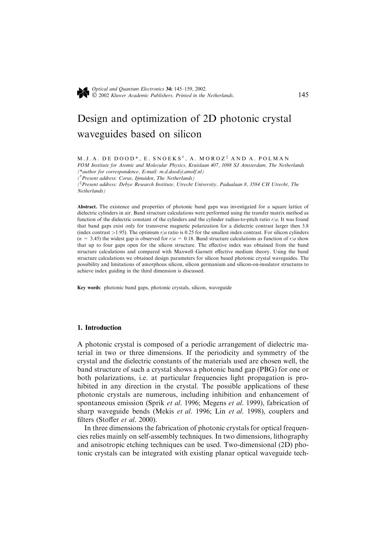 Design and optimization of 2D photonic crystal waveguides based on silicon by Unknown