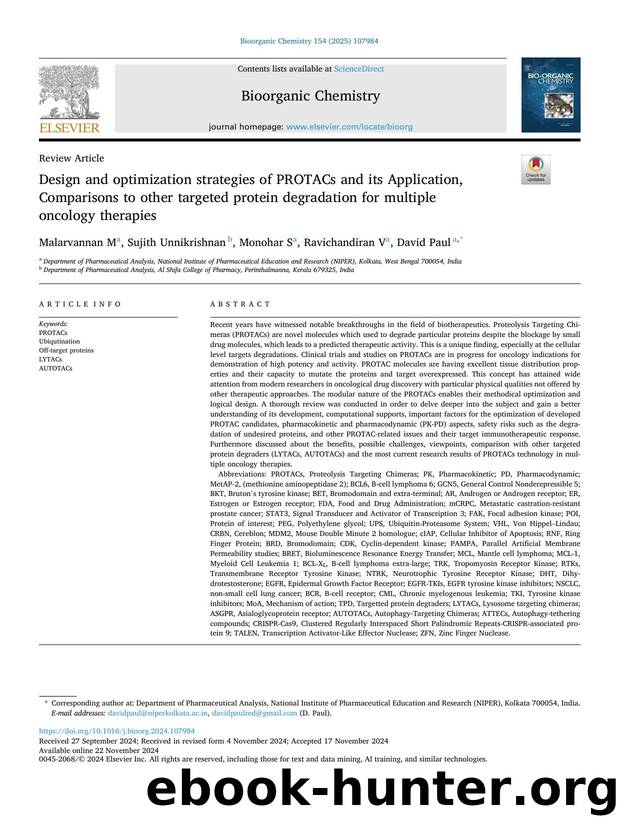 Design and optimization strategies of PROTACs and its Application, Comparisons to other targeted protein degradation for multiple oncology therapies by M Malarvannan & Sujith Unnikrishnan & S Monohar & V Ravichandiran & David Paul