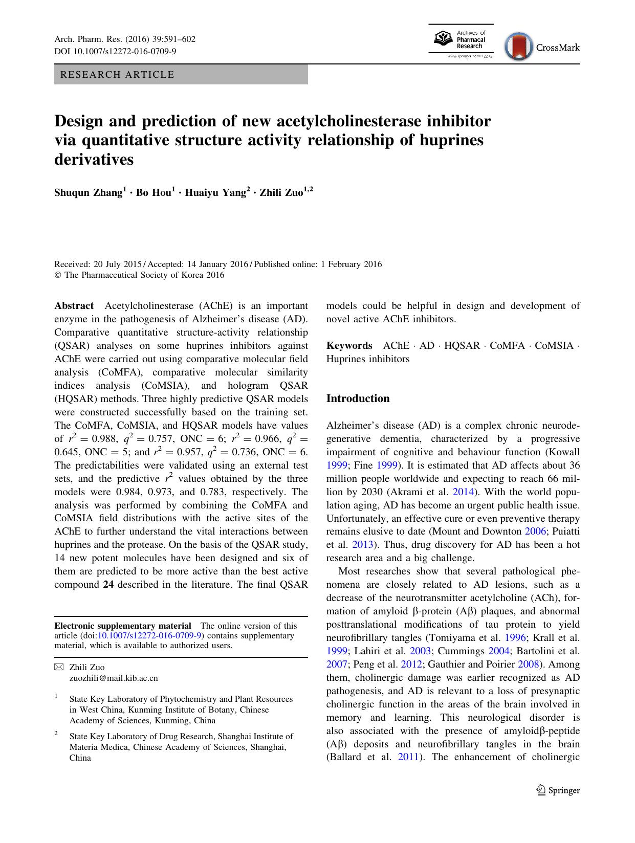 Design and prediction of new acetylcholinesterase inhibitor via quantitative structure activity relationship of huprines derivatives by Shuqun Zhang & Bo Hou & Huaiyu Yang & Zhili Zuo