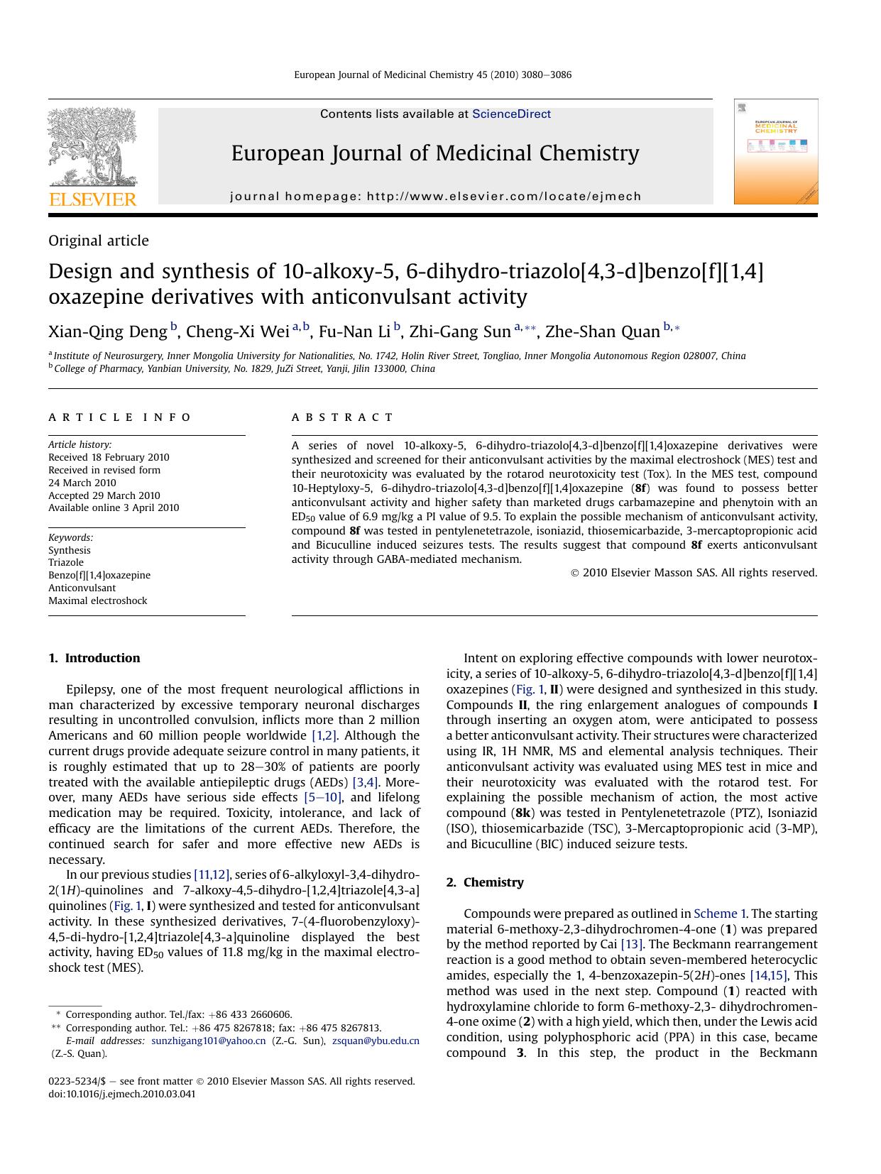 Design and synthesis of 10-alkoxy-5, 6-dihydro-triazolo[4,3-d]benzo[f][1,4]oxazepine derivatives with anticonvulsant activity by Xian-Qing Deng; Cheng-Xi Wei; Fu-Nan Li; Zhi-Gang Sun; Zhe-Shan Quan