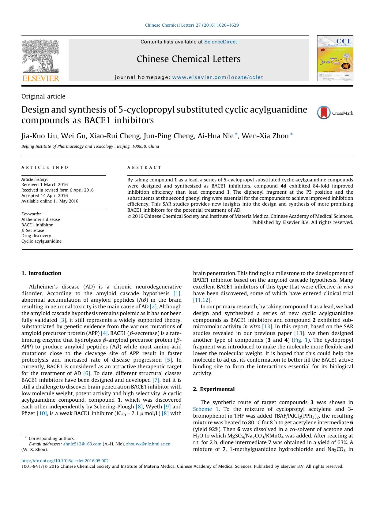 Design and synthesis of 5-cyclopropyl substituted cyclic acylguanidine compounds as BACE1 inhibitors by Jia-Kuo Liu & Wei Gu & Xiao-Rui Cheng & Jun-Ping Cheng & Ai-Hua Nie & Wen-Xia Zhou