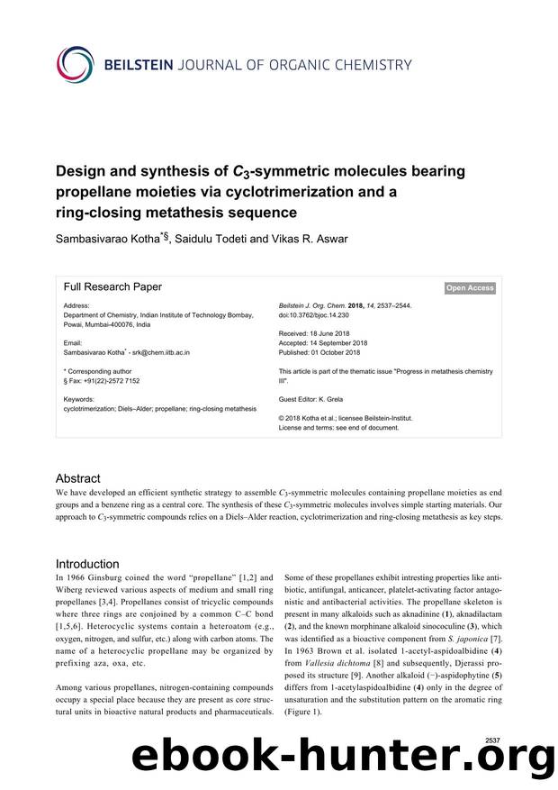 Design and synthesis of C3-symmetric molecules bearing propellane moieties via cyclotrimerization and a ring-closing metathesis sequence by Sambasivarao Kotha Saidulu Todeti Vikas R. Aswar