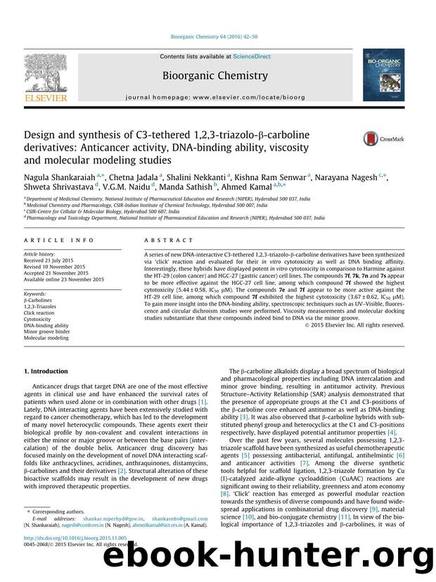 Design and synthesis of C3-tethered 1,2,3-triazolo-Î²-carboline derivatives: Anticancer activity, DNA-binding ability, viscosity and molecular modeling studies by unknow