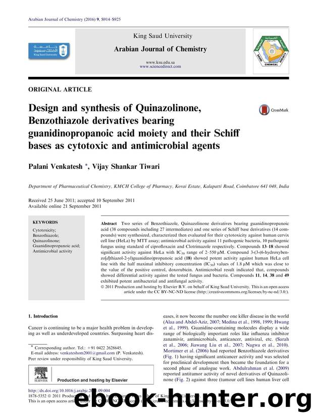 Design and synthesis of Quinazolinone, Benzothiazole derivatives bearing guanidinopropanoic acid moiety and their Schiff bases as cytotoxic and antimicrobial agents by Palani Venkatesh & Vijay Shankar Tiwari