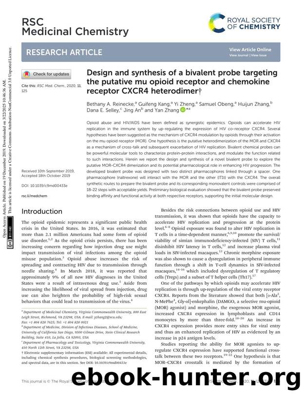 Design and synthesis of a bivalent probe targeting the putative mu opioid receptor and chemokine receptor CXCR4 heterodimer by unknow
