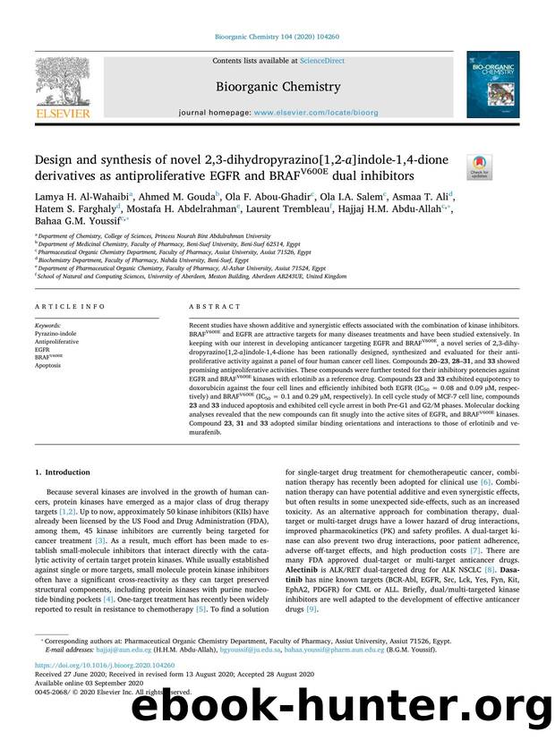 Design and synthesis of novel 2,3-dihydropyrazino[1,2-a]indole-1,4-dione derivatives as antiproliferative EGFR and BRAFV600E dual inhibitors by Lamya H. Al-Wahaibi