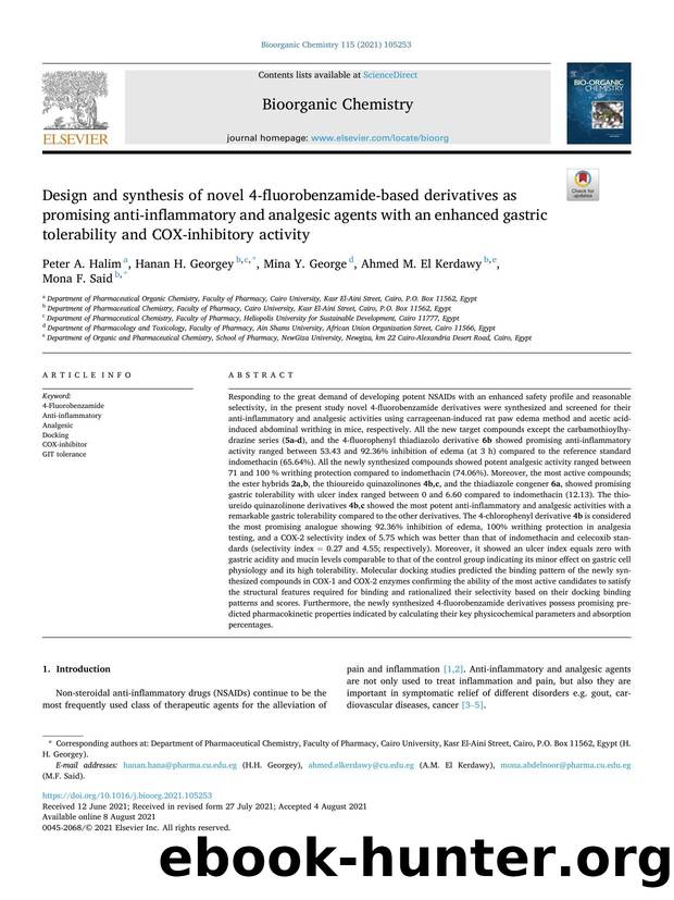 Design and synthesis of novel 4-fluorobenzamide-based derivatives as promising anti-inflammatory and analgesic agents with an enhanced gastric tolerability and COX-inhibitory activity by Peter A. Halim & Hanan H. Georgey & Mina Y. George & Ahmed M. El Kerdawy & Mona F. Said