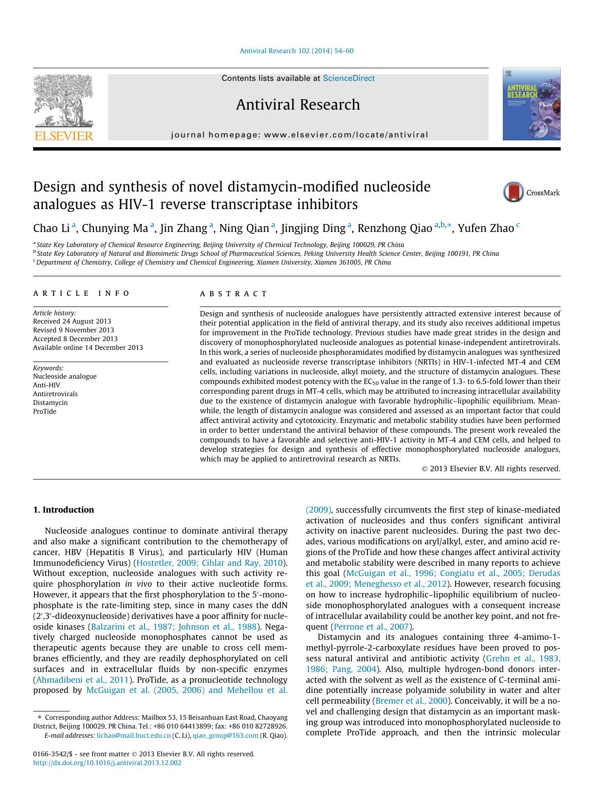 Design and synthesis of novel distamycin-modified nucleoside analogues as HIV-1 reverse transcriptase inhibitors by Chao Li & Chunying Ma & Jin Zhang & Ning Qian & Jingjing Ding & Renzhong Qiao & Yufen Zhao