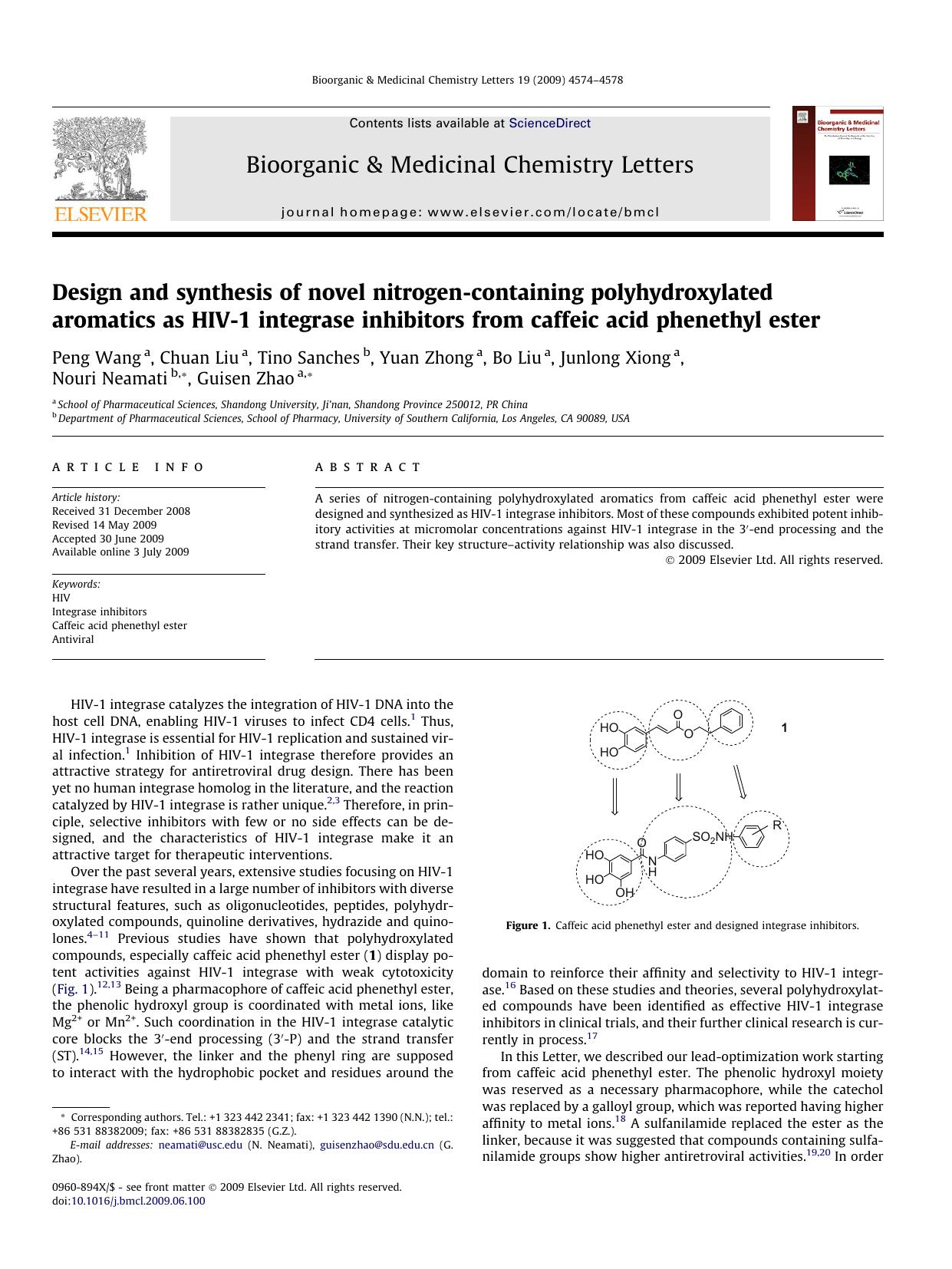 Design and synthesis of novel nitrogen-containing polyhydroxylated aromatics as HIV-1 integrase inhibitors from caffeic acid phenethyl ester by Peng Wang; Chuan Liu; Tino Sanches; Yuan Zhong; Bo Liu; Junlong Xiong; Nouri Neamati; Guisen Zhao