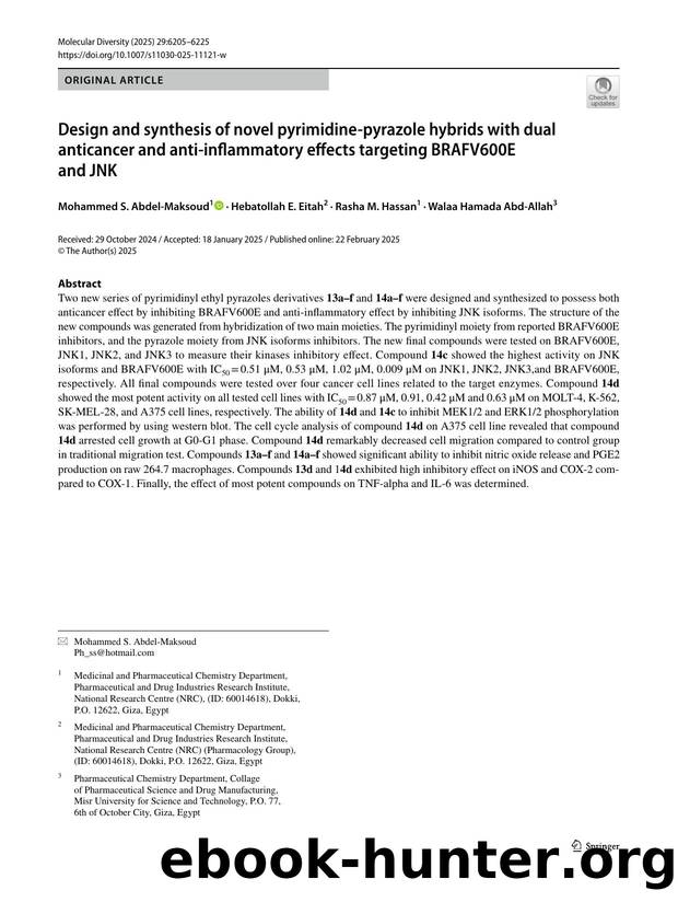 Design and synthesis of novel pyrimidine-pyrazole hybrids with dual anticancer and anti-inflammatory effects targeting BRAFV600E and JNK by Mohammed S. Abdel-Maksoud & Hebatollah E. Eitah & Rasha M. Hassan & Walaa Hamada Abd-Allah