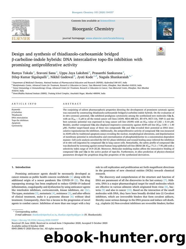 Design and synthesis of thiadiazolo-carboxamide bridged Î²-carboline-indole hybrids: DNA intercalative topo-IIÎ± inhibition with promising antiproliferative activity by unknow