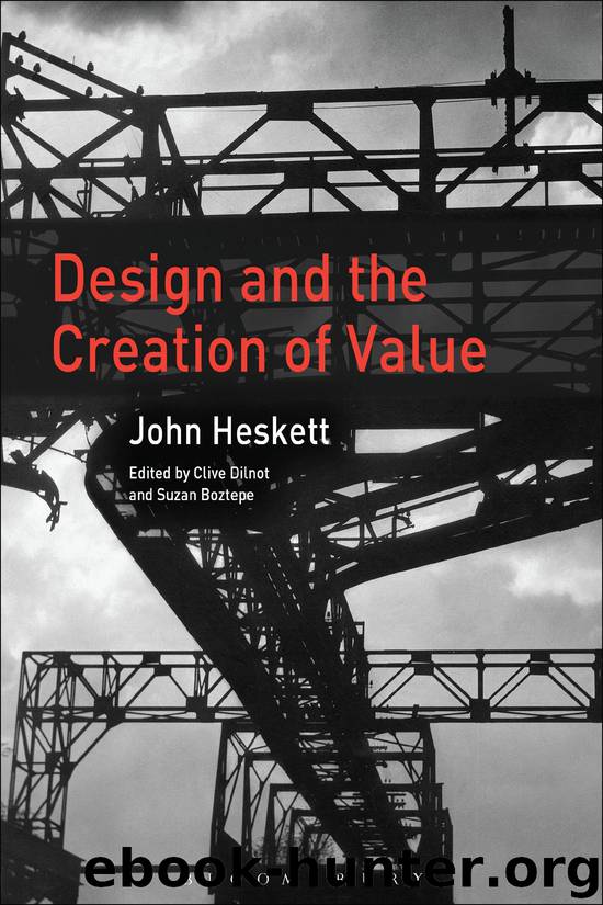 Design and the Creation of Value by John Heskett Clive Dilnot Suzan Boztepe