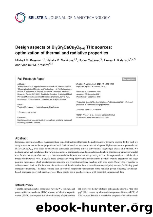 Design aspects of Bi2Sr2CaCu2O8+Î´ THz sources: optimization of thermal and radiative properties by Mikhail M. Krasnov Natalia D. Novikova Roger Cattaneo Alexey A. Kalenyuk Vladimir M. Krasnov