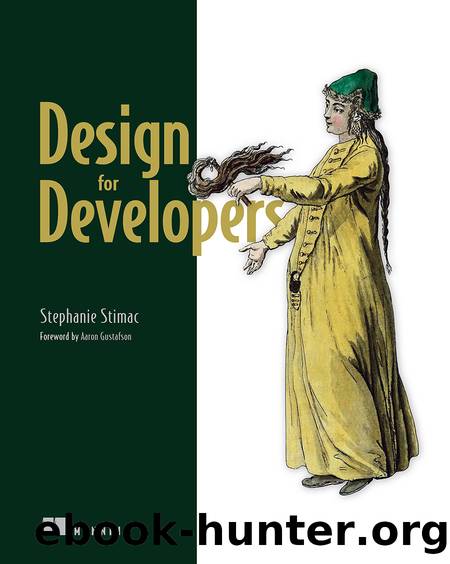 Design for Developers (for True Epub) by Stephanie Stimac