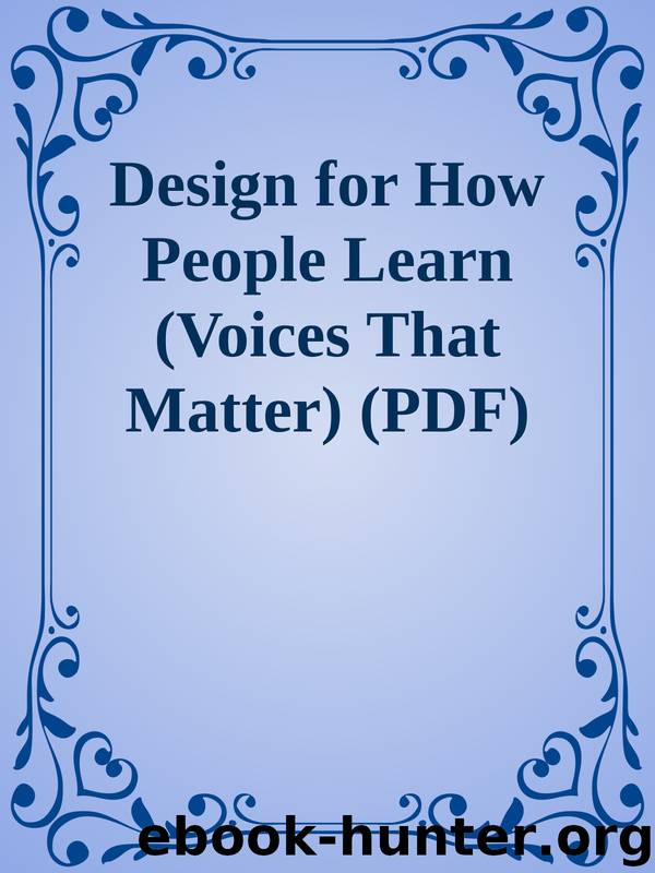 Design for How People Learn (Voices That Matter) (PDF) by Unknown