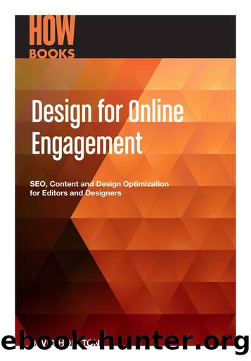Design for Online Engagement by David Holston