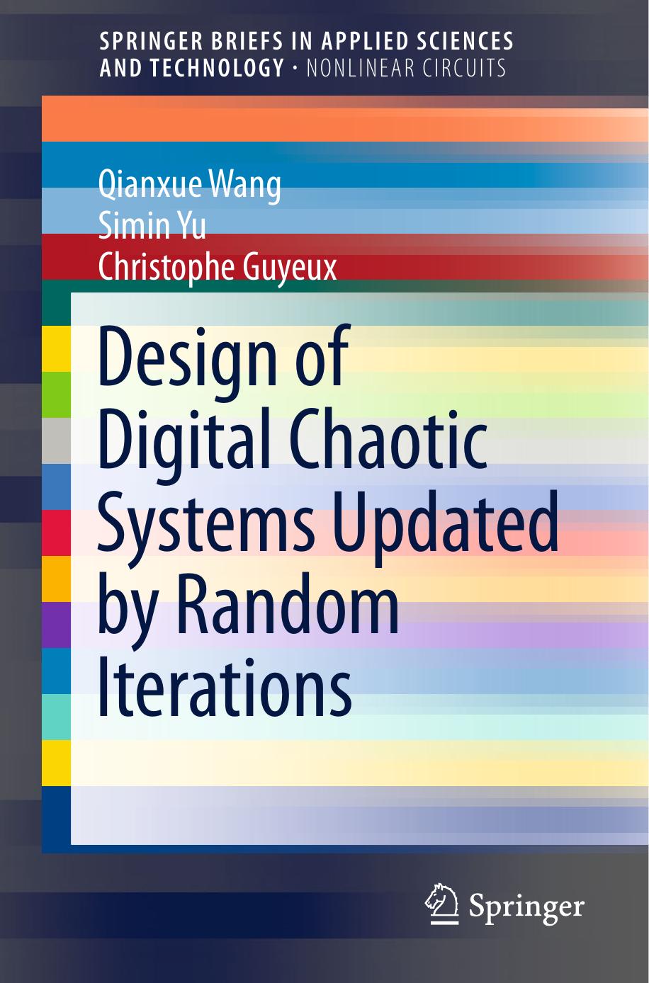 Design of Digital Chaotic Systems Updated by Random Iterations by 0002624