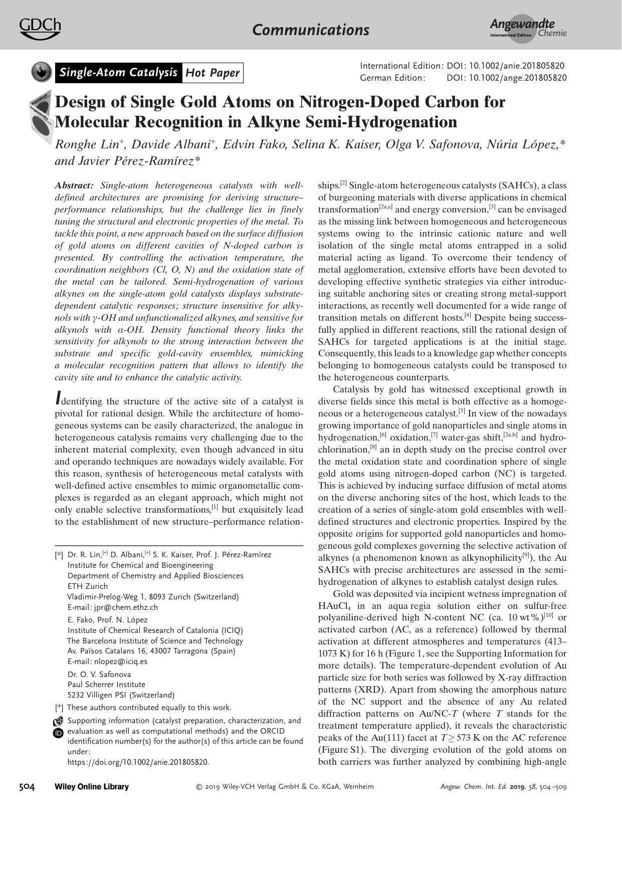 Design of Single Gold Atoms on NitrogenâDoped Carbon for Molecular Recognition in Alkyne SemiâHydrogenation by Unknown