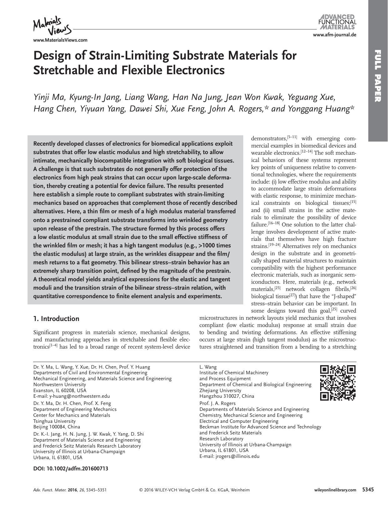 Design of Strain&#x02010;Limiting Substrate Materials for Stretchable and Flexible Electronics by Unknown