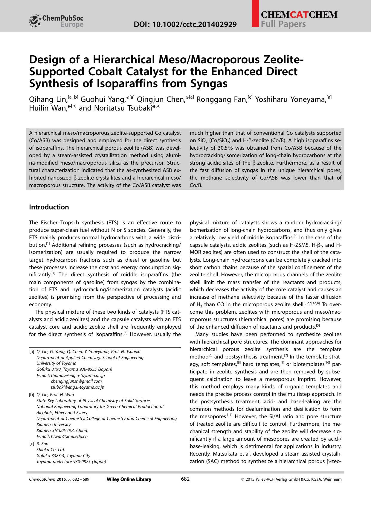Design of a Hierarchical MesoMacroporous ZeoliteSupported Cobalt Catalyst for the Enhanced Direct Synthesis of Isoparaffins from Syngas by Unknown