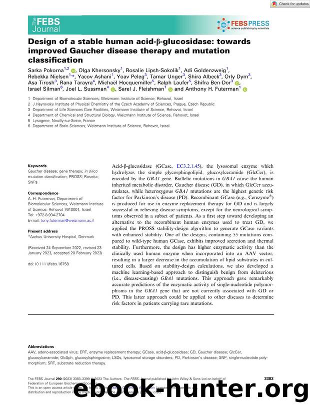Design of a stable human acidâÎ²âglucosidase: towards improved Gaucher disease therapy and mutation classification by Unknown