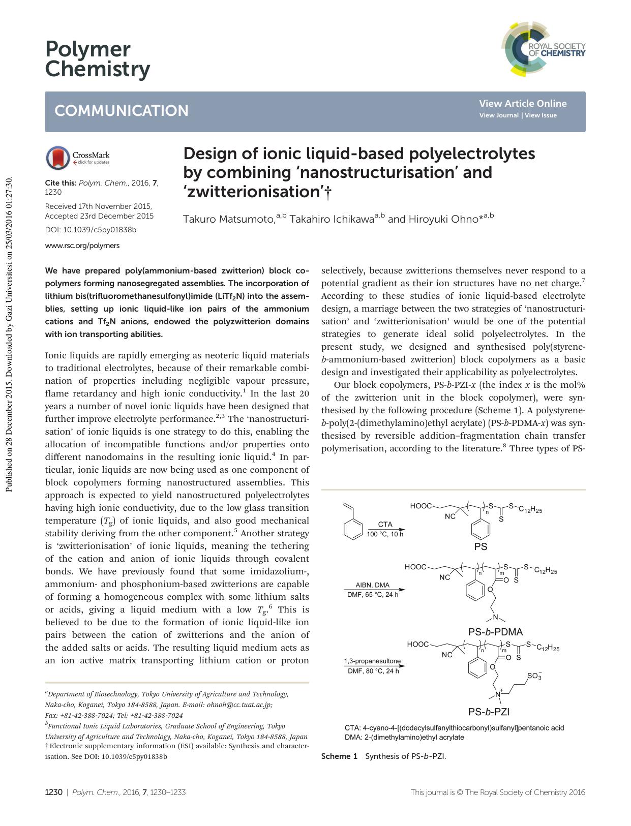 Design of ionic liquid-based polyelectrolytes by combining ânanostructurisationâ and âzwitterionisationâ by Takuro Matsumoto Takahiro Ichikawa Hiroyuki Ohno
