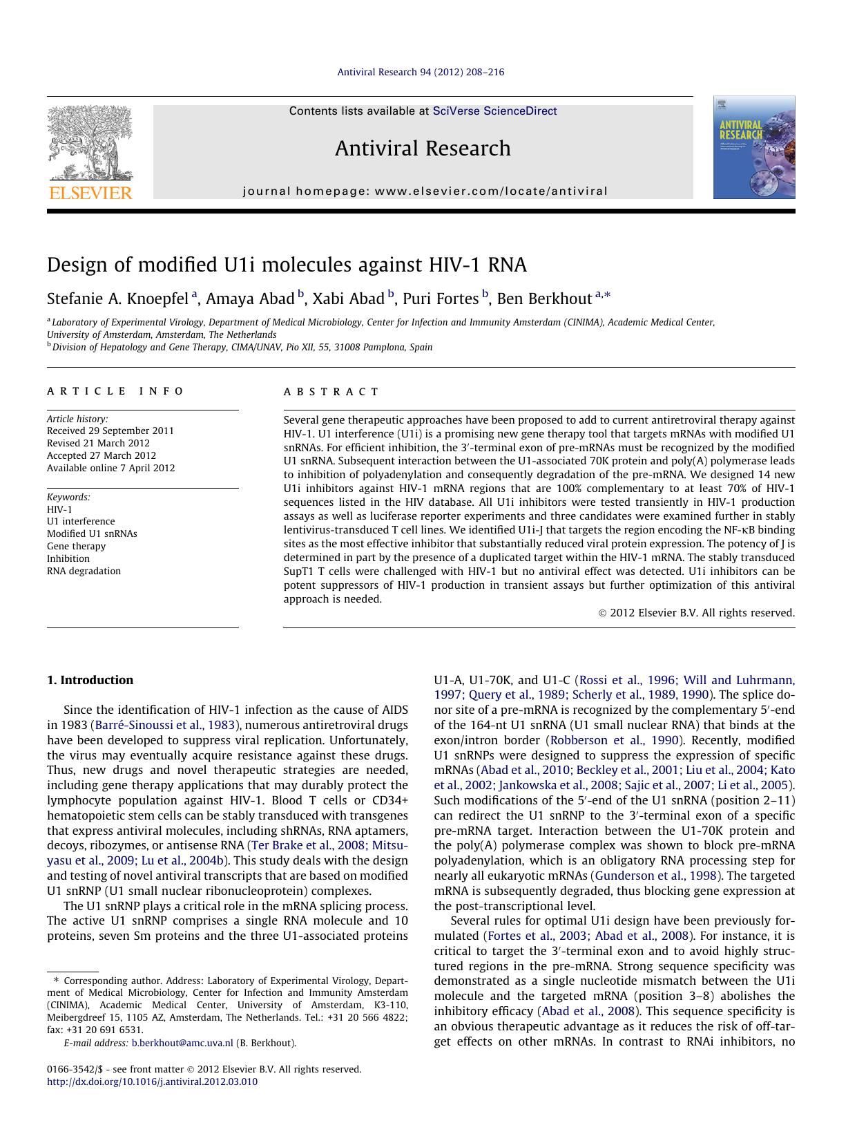 Design of modified U1i molecules against HIV-1 RNA by Stefanie A. Knoepfel & Amaya Abad & Xabi Abad & Puri Fortes & Ben Berkhout