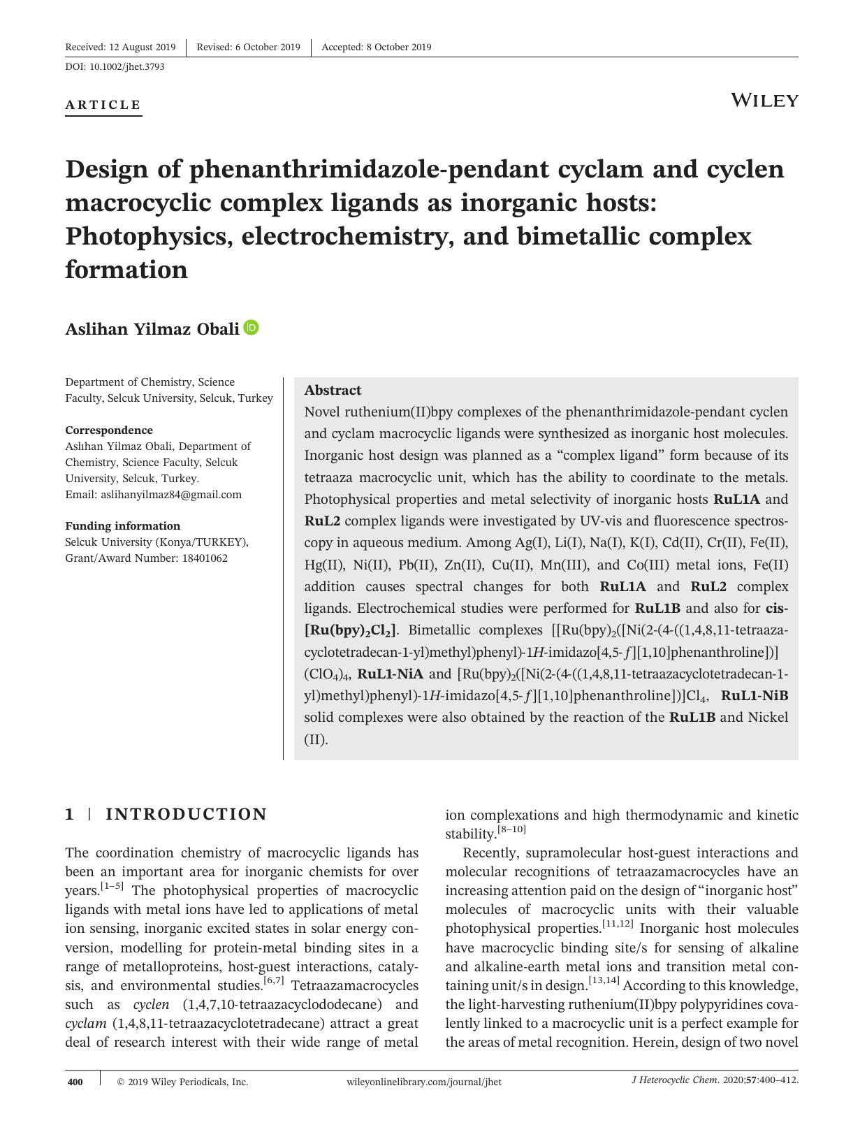Design of phenanthrimidazoleâpendant cyclam and cyclen macrocyclic complex ligands as inorganic hosts: Photophysics, electrochemistry, and bimetallic complex formation by Aslihan Yilmaz Obali