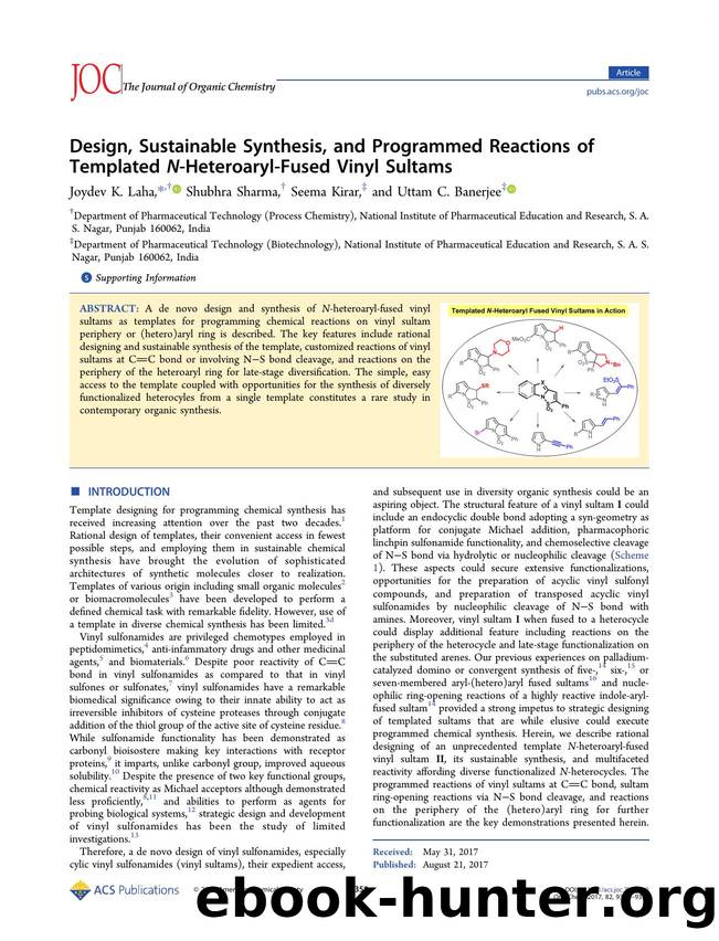 Design, Sustainable Synthesis, and Programmed Reactions of Templated N-Heteroaryl-Fused Vinyl Sultams by Joydev K. Laha Shubhra Sharma Seema Kirar & Uttam C. Banerjee