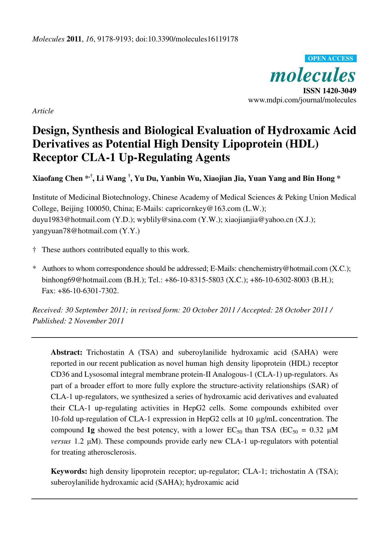 Design, Synthesis and Biological Evaluation of Hydroxamic Acid Derivatives as Potential High Density Lipoprotein (HDL) Receptor CLA-1 Up-Regulating Agents by Xiaofang Chen & Li Wang & Yu Du & Yanbin Wu & Xiaojian Jia & Yuan Yang and Bin Hong