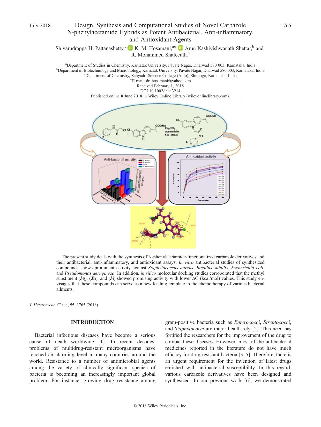 Design, Synthesis and Computational Studies of Novel Carbazole N-phenylacetamide Hybrids as Potent Antibacterial, Anti-inflammatory, and Antioxidant Agents by Shivarudrappa H. Pattanashetty K. M. Hosamani Arun Kashivishwanath Shettar R. Mohammed Shafeeulla