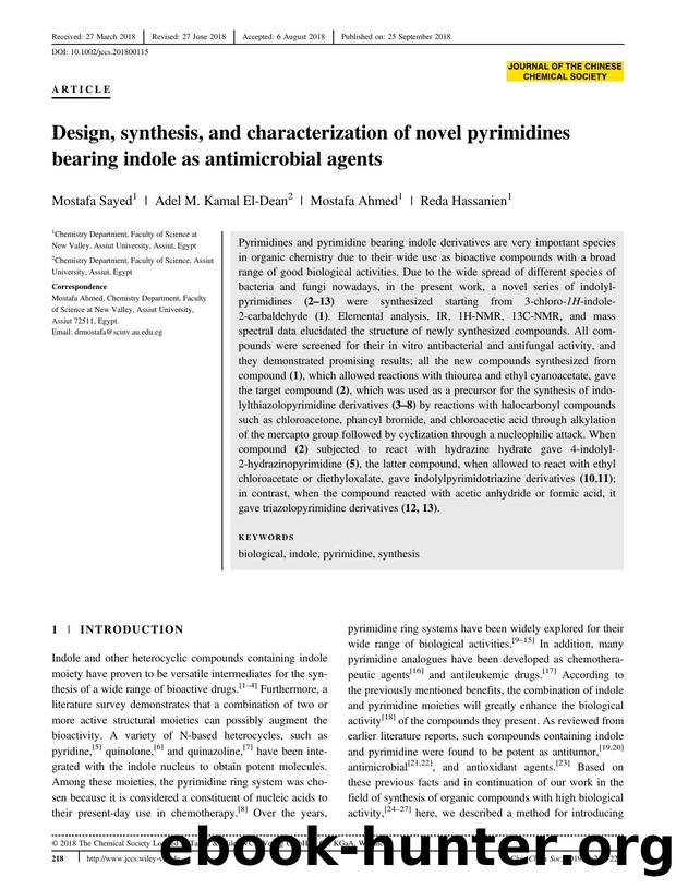 Design, Synthesis and characterization of novel pyrimidines bearing indole as antimicrobial agents: novel pyrimidines bearing indole by Unknown